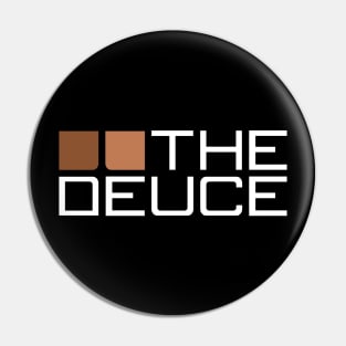 The Duece Pin