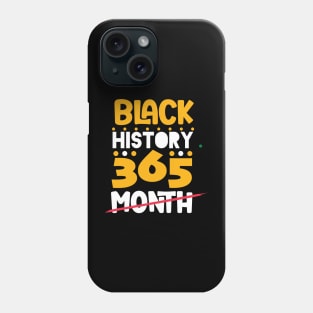 Black History Month 24/7/365 Black men African American Phone Case