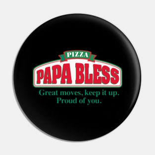 papa bless Pin