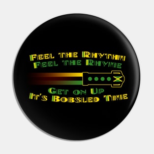 Feel the Rhythm Pin