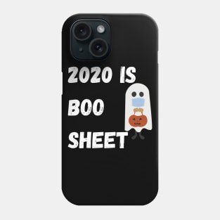 2020 Is Boo Sheet Phone Case