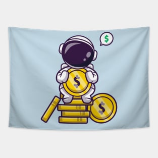 Cute Astronaut Sitting On Gold Coin Cartoon Tapestry