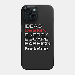 Property Of A Lady Phone Case