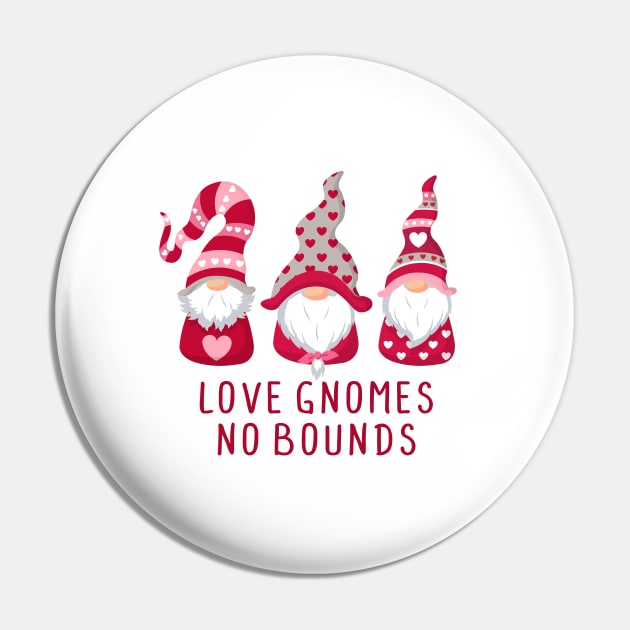 Love Gnomes No Bounds - Valentine's Day Gnomes Pin by BDAZ