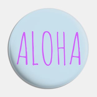 Aloha Hawaii Pin