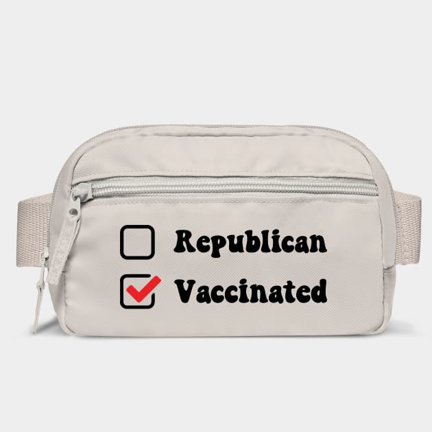 Not a Republican Just Vaccinated by Tshirtiz
