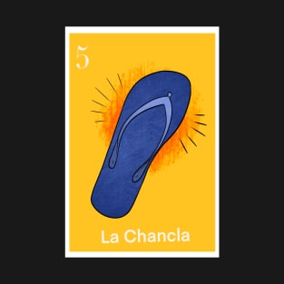 La chancla T-Shirt