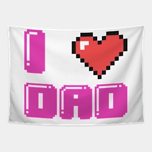 I Love Dad Tapestry