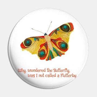 Why Wondered the Butterfly Pin