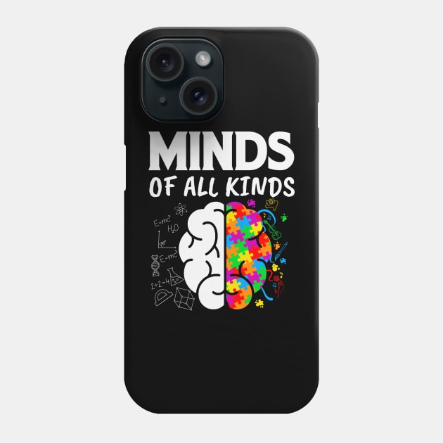 Minds of all kinds Autism Awareness Gift for Birthday, Mother's Day, Thanksgiving, Christmas Phone Case by skstring