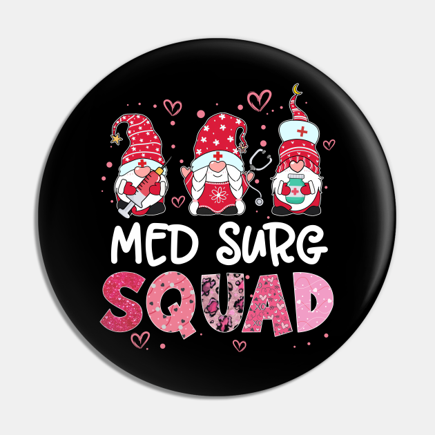 Med Surg Squad Gnomies Funny Nurse Stethoscope Heart Valentines Day