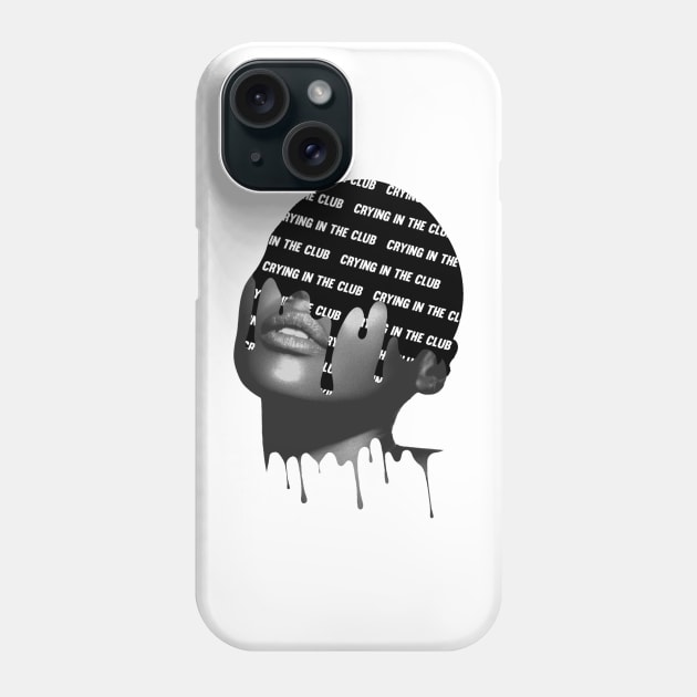 Crying in the club Phone Case by DreamPassion
