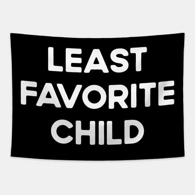 Least Favorite Child Tapestry by TeeTypo