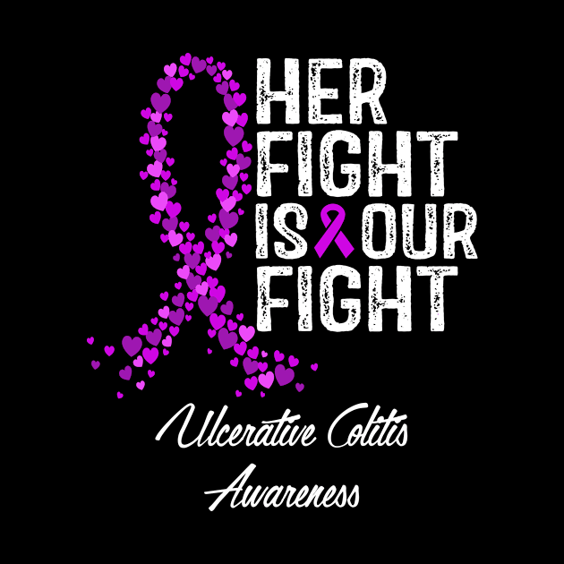 Ulcerative Colitis Awareness Her Fight Is Our Fight by RW