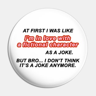 At first I was like i'm in love with a fictional character as a joke. But bro... i don't think it's a joke anymore | BOOKLOVERS | COMFORT CHARACTERS Pin