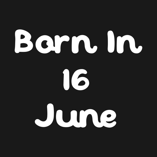 Born In 16 June by Fandie