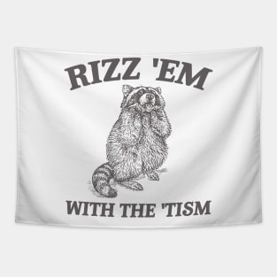 Rizz Em With The Tism Retro Sweatshirt, Vintage Funny Raccoon Tee, Autism Awareness, Raccoon Meme Tapestry