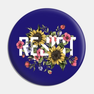 Feminist Protester Support Resist Floral Design Pin