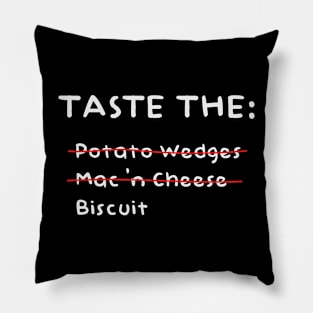 Taste the Biscuit Pillow