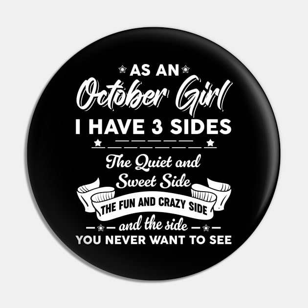 As A October Girl I Have 3 Sides The Quiet & Sweet Pin by Zaaa Amut Amut Indonesia Zaaaa