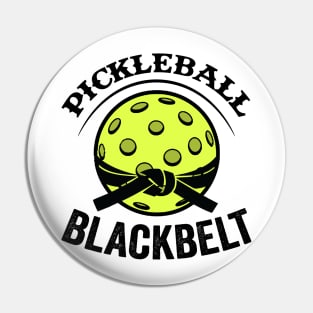 Pickleball Gifts Pickleball Blackbelt funny Pickleball Shirt Pin