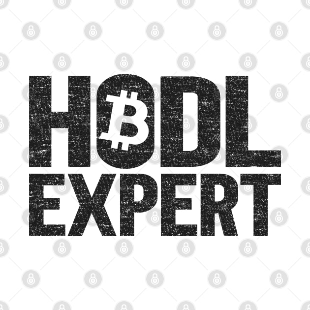 Funny Hodl Expert Bitcoin Crypto Currency BTC Gift by Kuehni