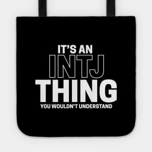 It's An INTJ Thing - Myers Briggs - 16 Personality Types, INTJ Personality Type Tshirt, MBTI triblend Short sleeve T Shirt, Myers Briggs Inspired Top Tee, Pop Psychology Gifts Tote