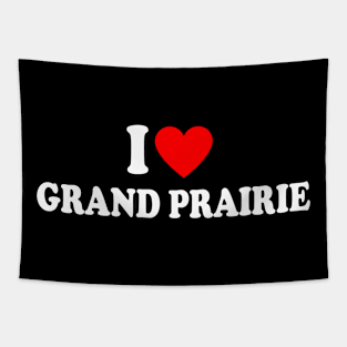 I Heart Grand Prairie Tapestry