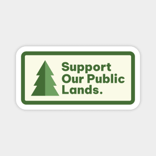 Support Our Public Lands Magnet