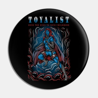 Mystique Toyalist Pin