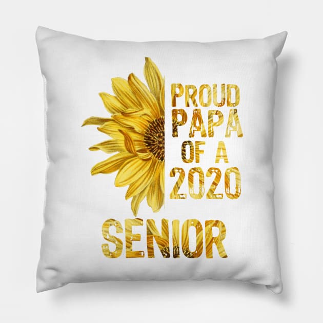 Proud PAPA of a 2020 Senior Pillow by MarYouLi