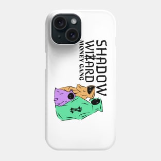 Shadow Wizard Money Gang Phone Case