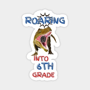 Roaring Into 6th Grade Magnet