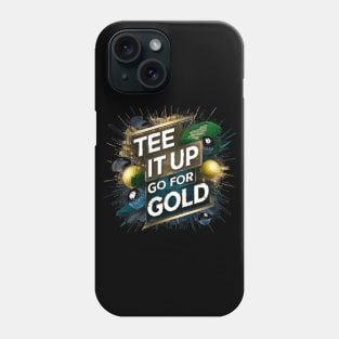 tee it up , go for gold Phone Case