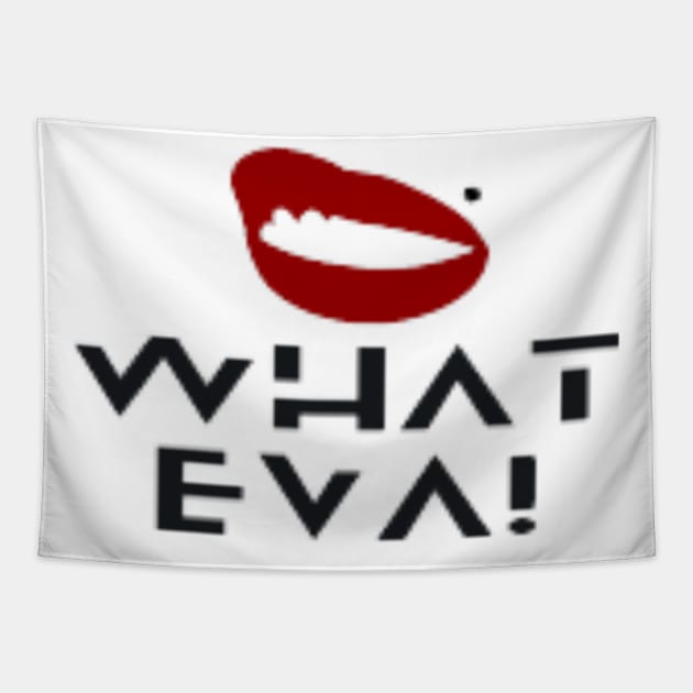 WHATEVA! (red lips smirk w/face mole) T-shirt Tapestry by T-Funk Tee's