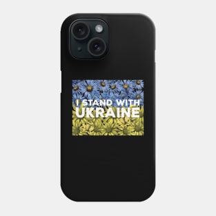 I STAND WITH UKRAINE Phone Case