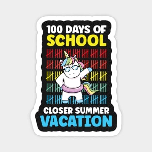 Funny Cute 100 Days Of School Closer Summer Vacation Unicorn Magnet