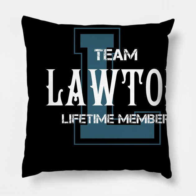 Team LAWTON Lifetime Member Pillow by HarrisonAlbertinenw