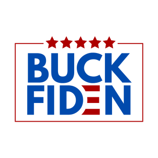 Buck Fiden T-Shirt