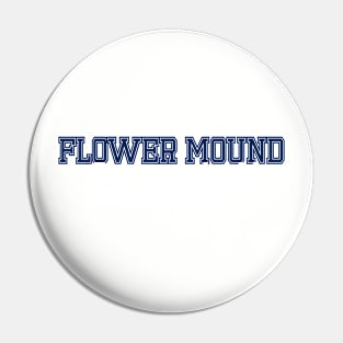 Flower Mound Basketball Pin