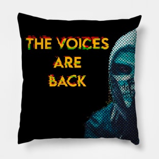 Fasbytes The Voices Are Back Mental Health Pillow