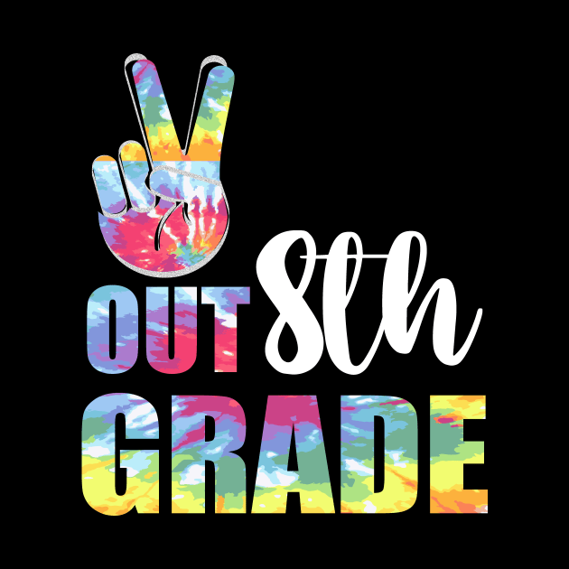 Peace out 8th grade end of school l. Last day of school. Summer break by Prints by Hitz