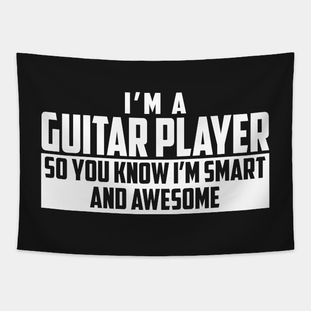 Smart and Awesome Guitar Player Tapestry by helloshirts