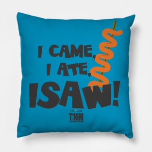 I Came I Ate ISAW! Tikim 2019 Fun Run T-Shirt Pillow