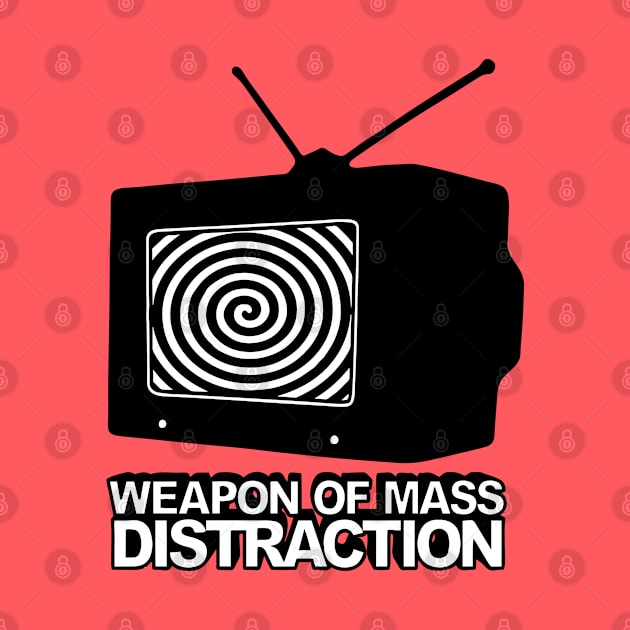 Weapon Of Mass Distraction by CultureClashClothing