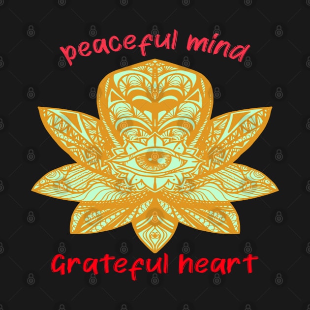 peaceful mind  grateful heart by arteonline20