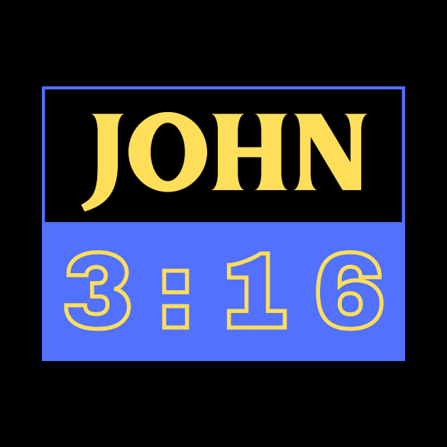 Bible Verse John 3:16 | Christian by All Things Gospel