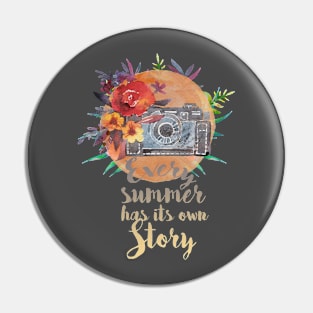 Every summer has its own story Pin