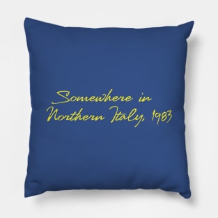 Somewhere in Northern Italy, 1983 Pillow