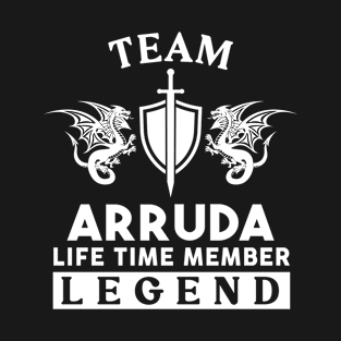 Arruda Name T Shirt - Arruda Life Time Member Legend Gift Item Tee T-Shirt